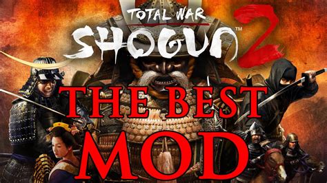 best shogun 2 mods